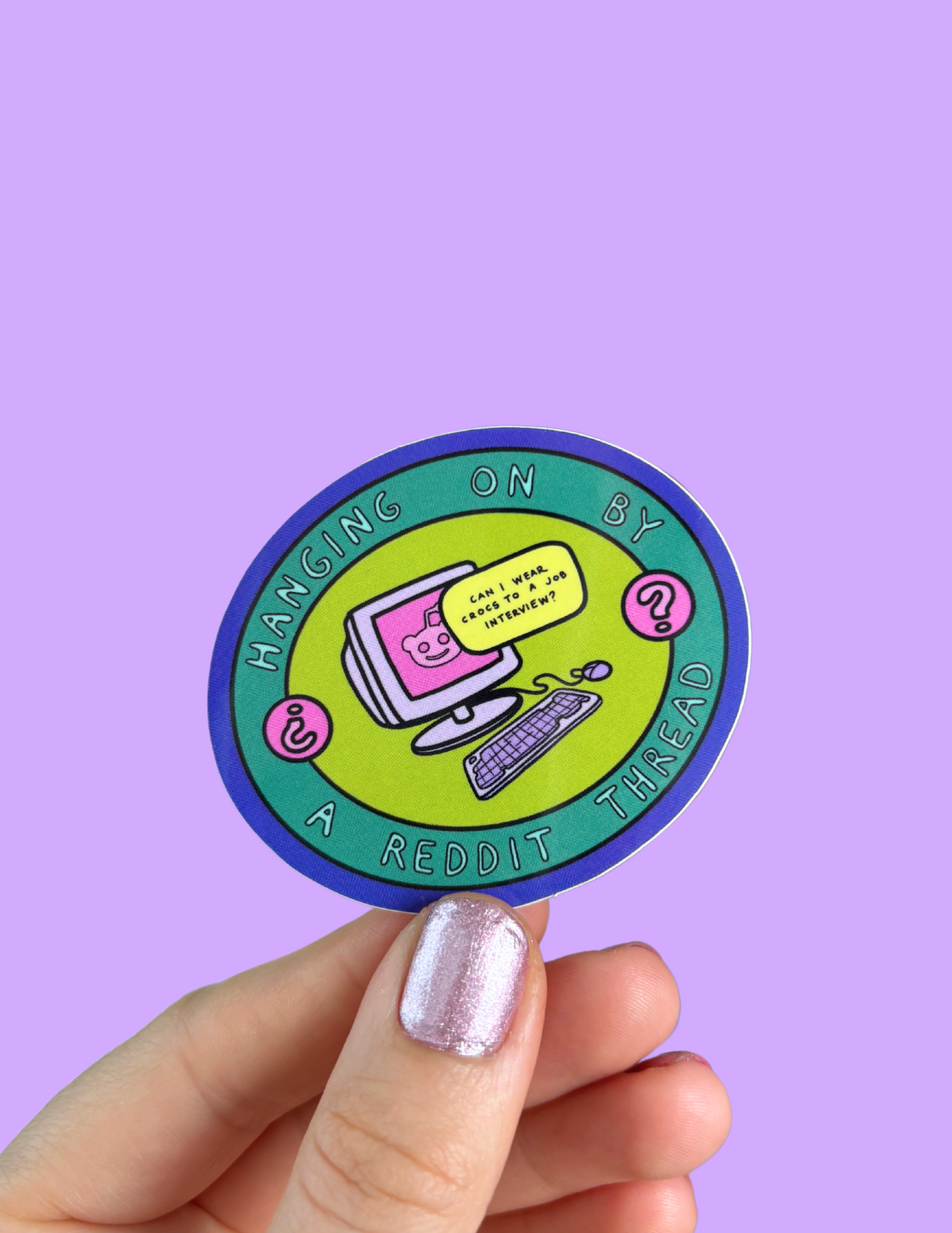 Hanging On By a Reddit Thread Die Cut Sticker