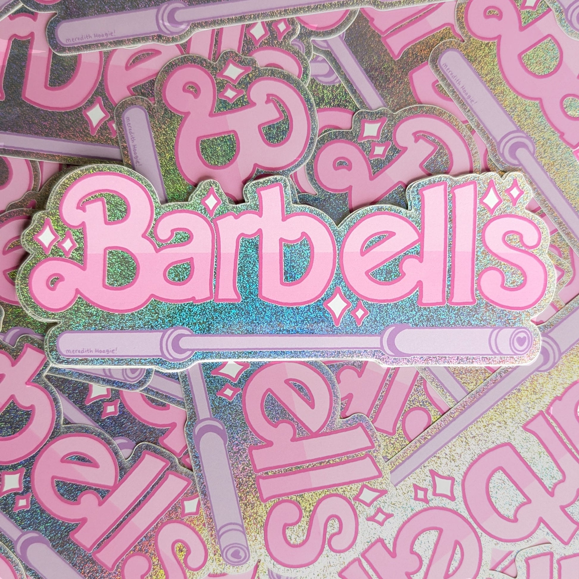 holographic Barbells Sticker by Meredith Hoagie on top of other Barbells stickers