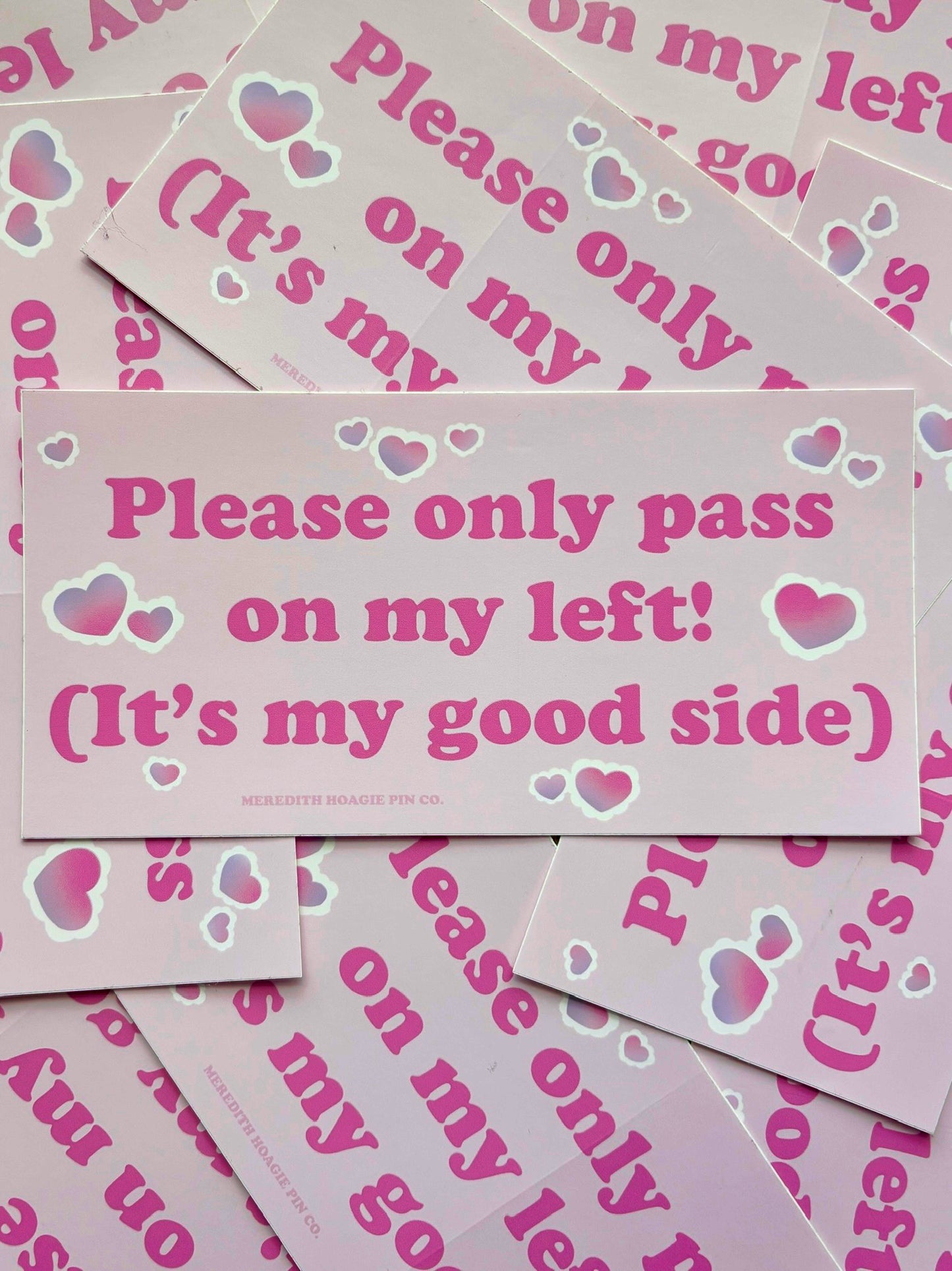 Please Pass On My Left Sticker