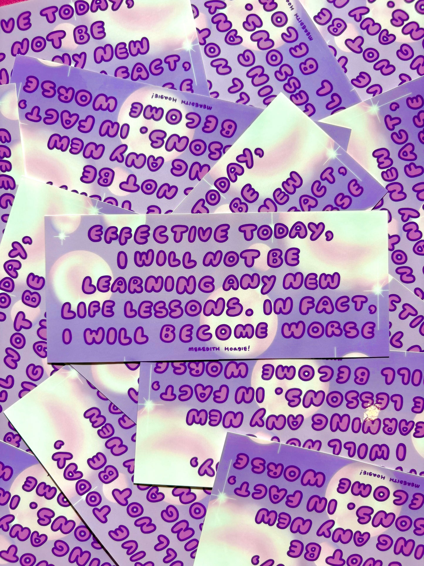 Effective Today Sticker