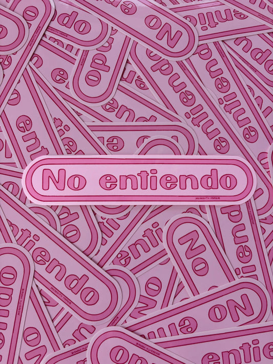 Pink stickers with 'No Entiendo' text on a pink background by Meredith Hoagie