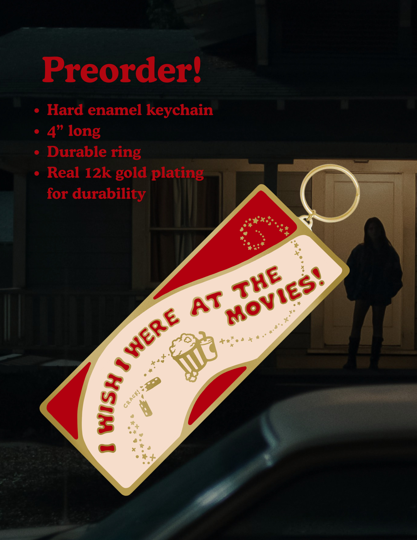 [PRE-ORDER] I Wish I Were At The Movies Keychain