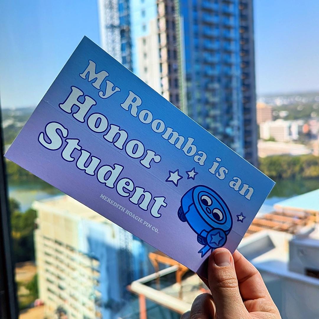 My Roomba Is an Honor Student Bumper Sticker – Funny Tech Humor Vinyl Sticker for your Cute Roomba Robot Vacuum for your car or laptop