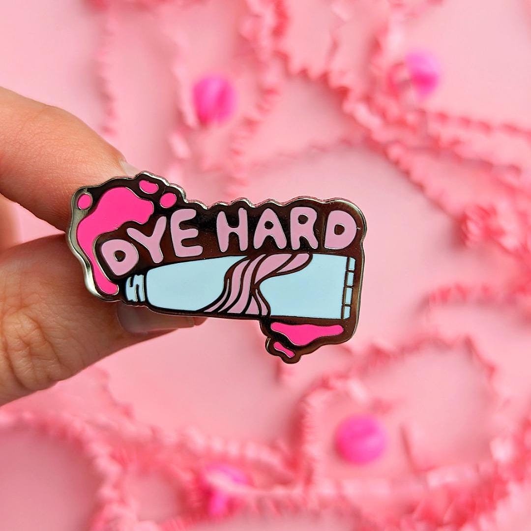 Dye Hard Enamel Pin – Cute Pink Kawaii Enamel Pin for Fun Hair Dye Lovers, Hair Dressers, Cosplayers, and Punk Style Enthusiasts