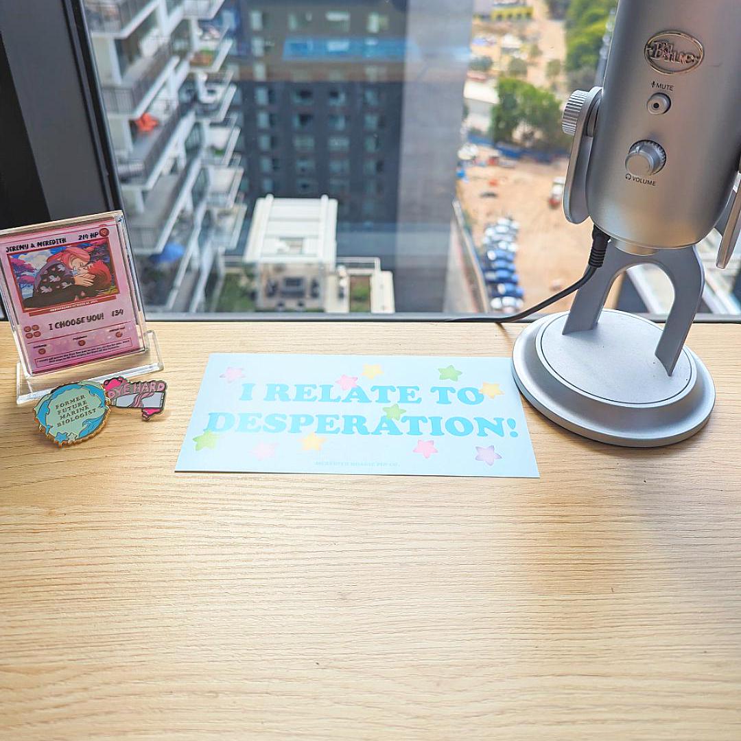 I Relate to Desperation! – Funny Bumper Sticker for the Chronically Overwhelmed, Cute Pastel Sticker for Car, Laptop, or Notebook