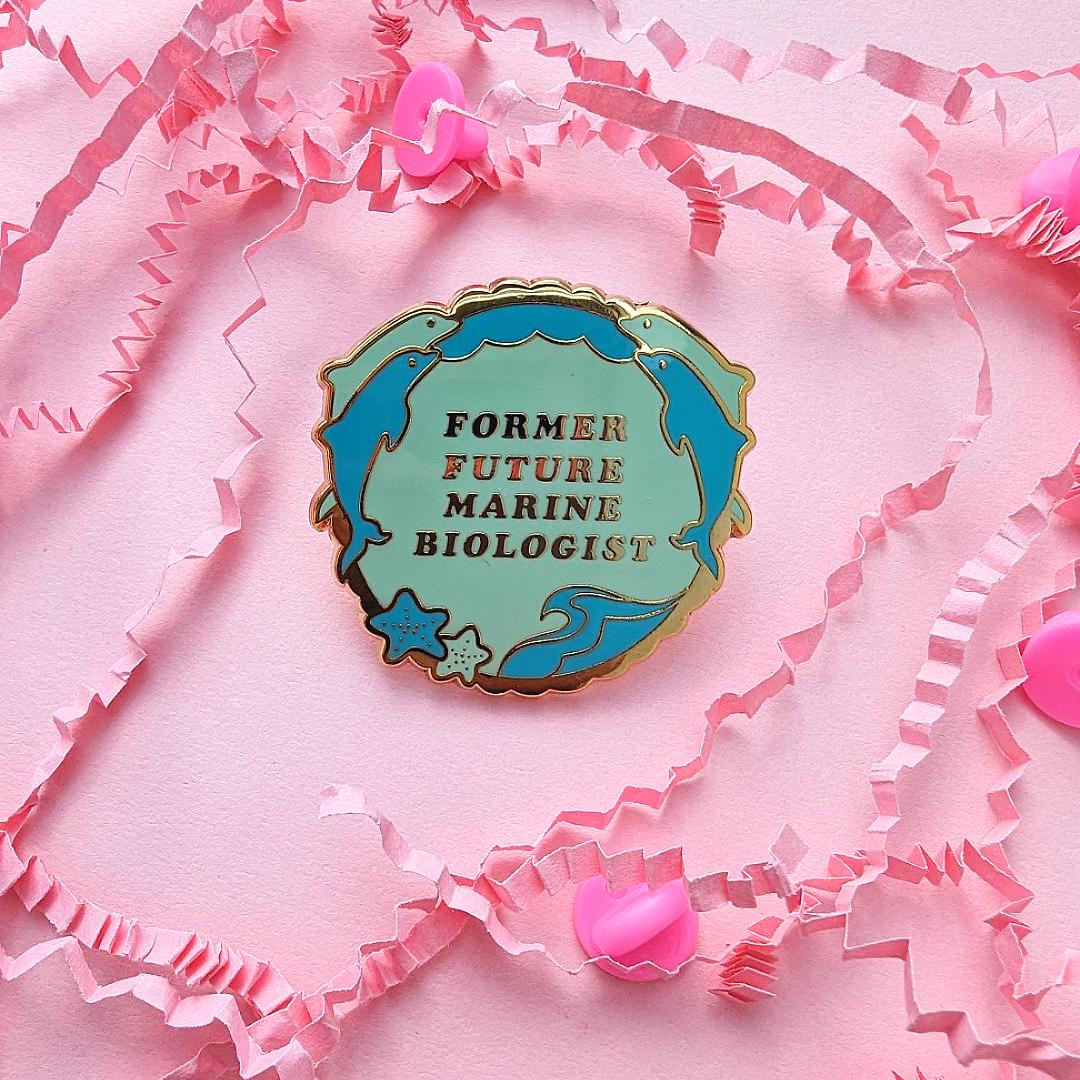 Former Future Marine Biologist Enamel Pin - Funny Sea Life Pin Badge Gift for Millenials who love Ocean Wildlife
