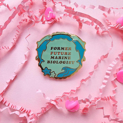 Former Future Marine Biologist Enamel Pin - Funny Sea Life Pin Badge Gift for Millenials who love Ocean Wildlife