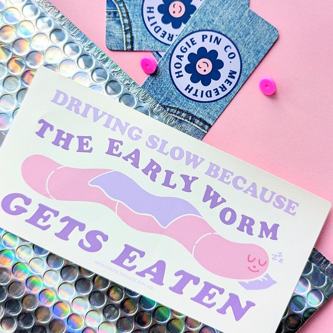 Driving Slow Because the Early Worm Gets Eaten – Funny Pastel Bumper Sticker for Cautious Girls, Cute Slow Driver Car Decal for Pretty Cars