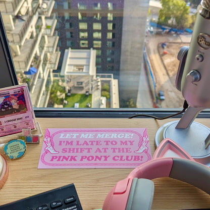 Pink Pony Club Bumper Sticker – Yeehaw Energy for Your Ride Inspired by Chapell Roan's Anthem, For Country Girlies with Sassy Humor