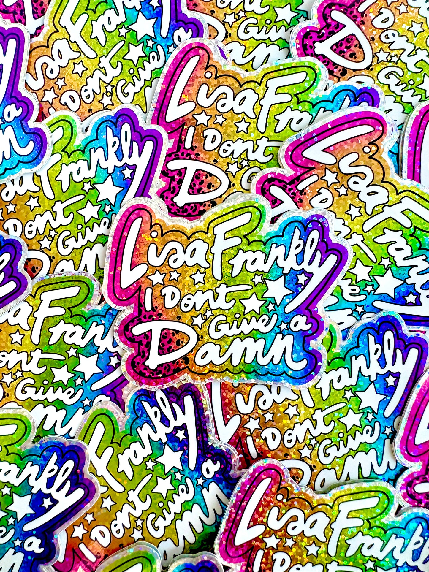 Lisa Frankly, I Don’t Give a Damn Holographic Glitter Vinyl Sticker