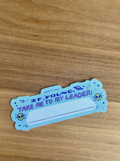 "Take Me To My Leader" Stuff Labels (5-pack)